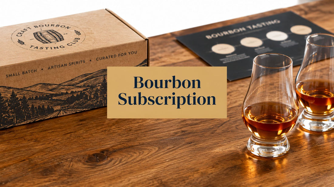 Best Bourbon Subscription Guide for Craft Tasting