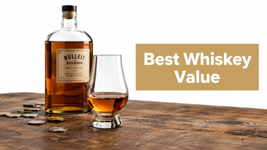 Best Tasting Whiskey for the Money: A Value Guide