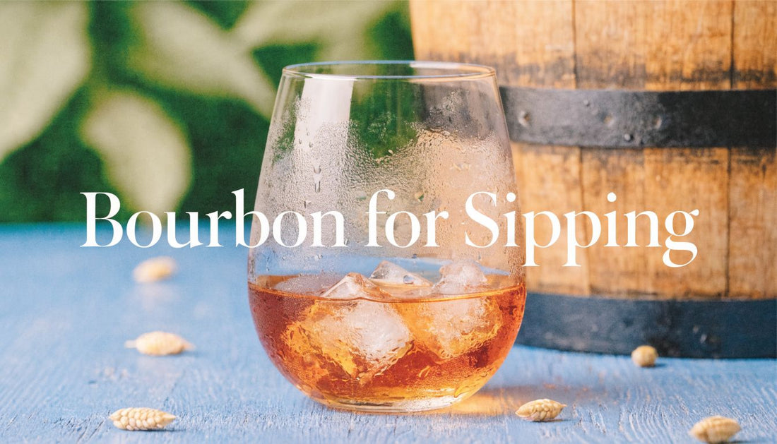 A Beginner's Guide to Bourbon for Sipping
