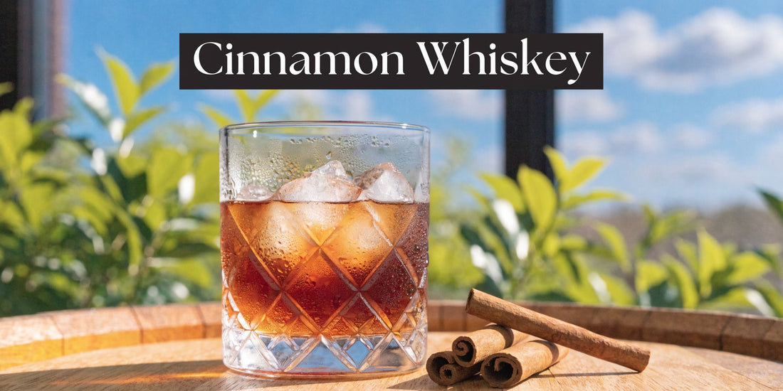 Cinnamon Flavoured Whiskey: A Taster's Guide