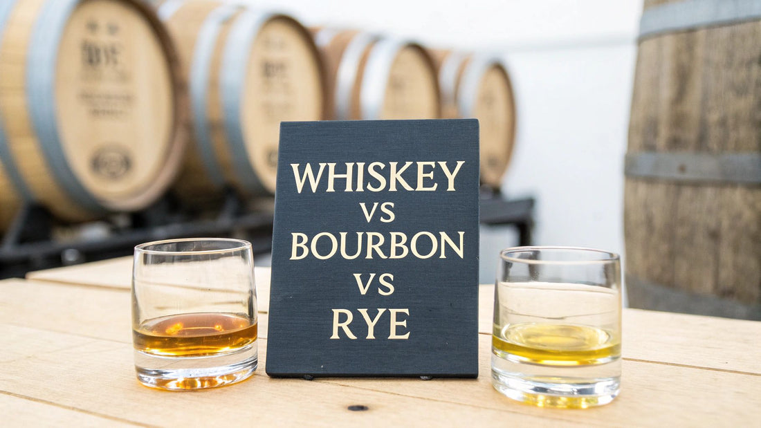 Whiskey vs Bourbon vs Rye Your Ultimate Guide