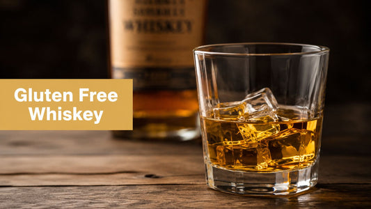 Gluten Free Whiskey Brands: A Complete Drinker's Guide