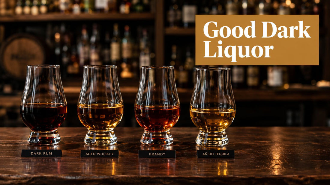 Good Dark Liquor: Types, Tasting Notes, and How to Pick One