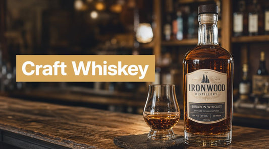 What Is Craft Whiskey? a Guide to Finding True Quality