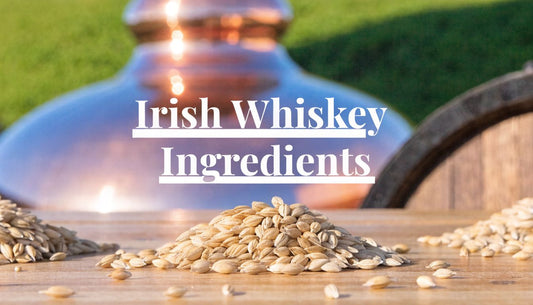 What Is Irish Whiskey Made from? Ingredients & Process